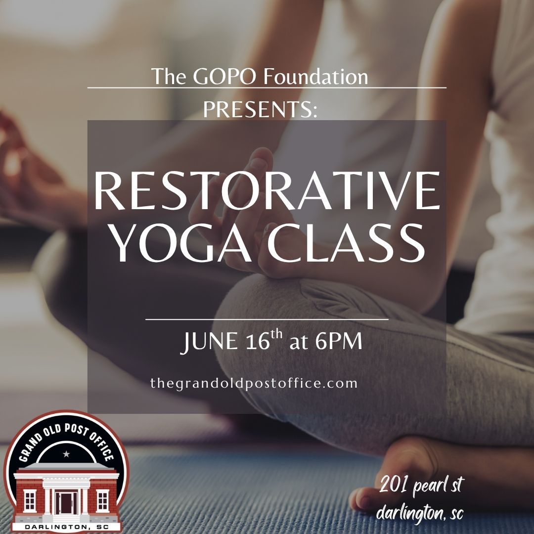  Restorative Yoga June 16th! 