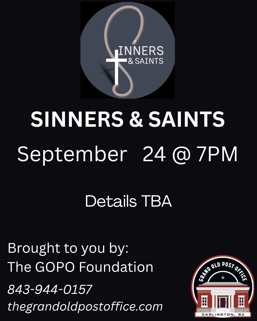  Sinners & Saints September 24th
