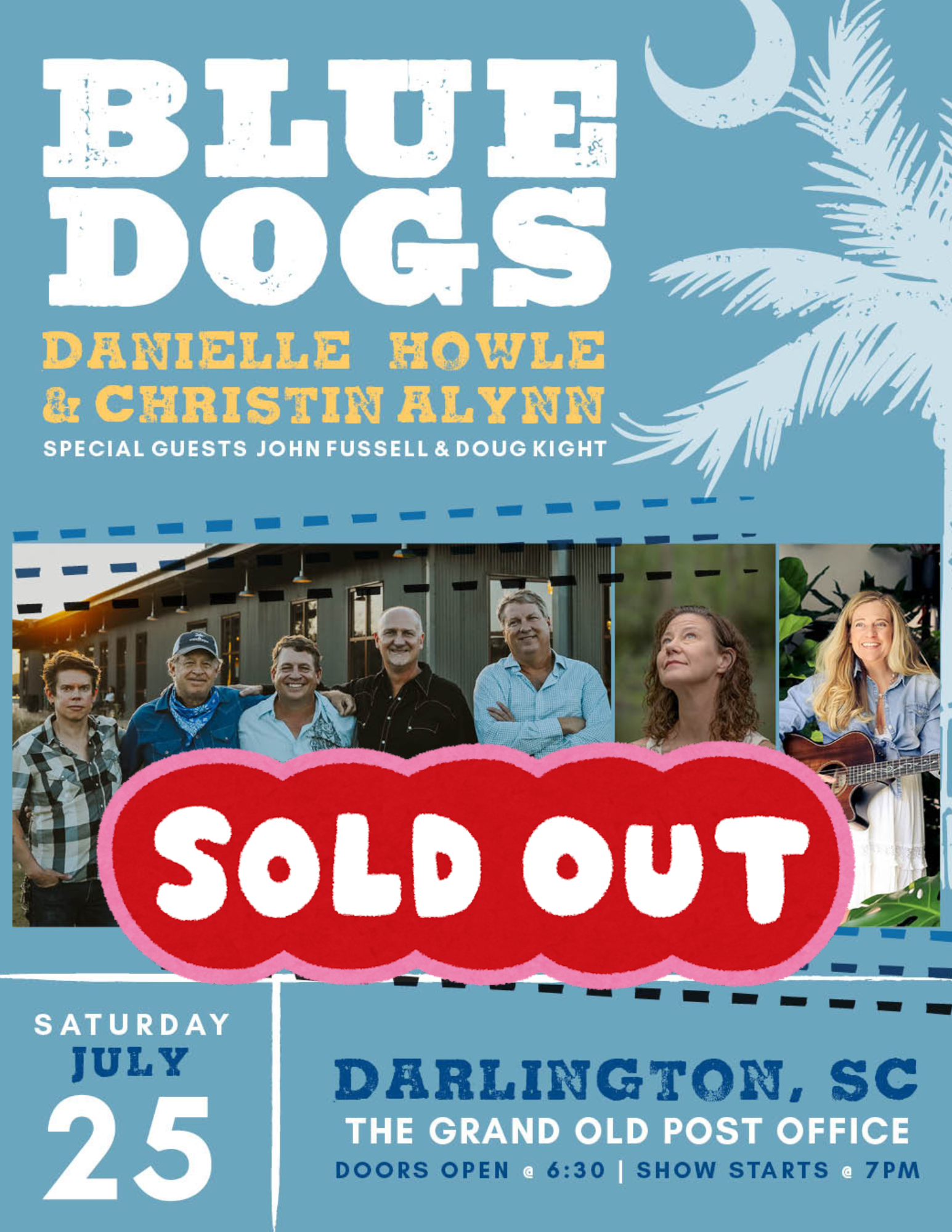 BLUE DOGS - July 25th! SOLD OUT!