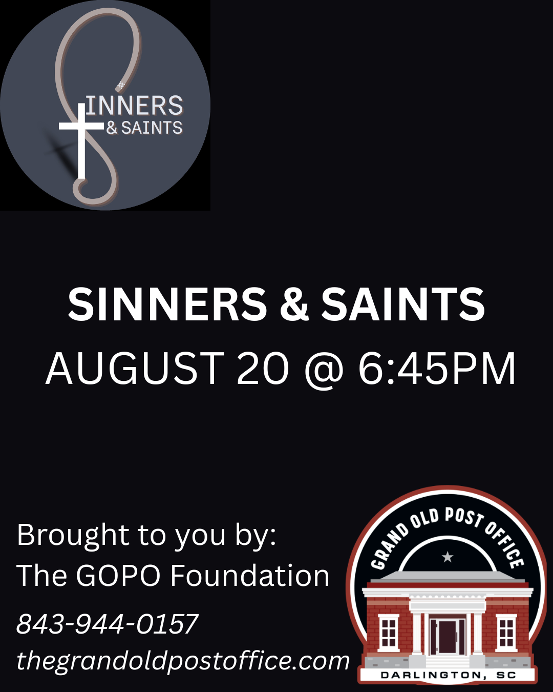  Sinners & Saints August 20th